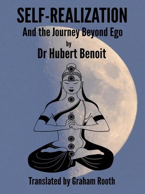 cover image of Self-Realization--And the Journey Beyond Ego